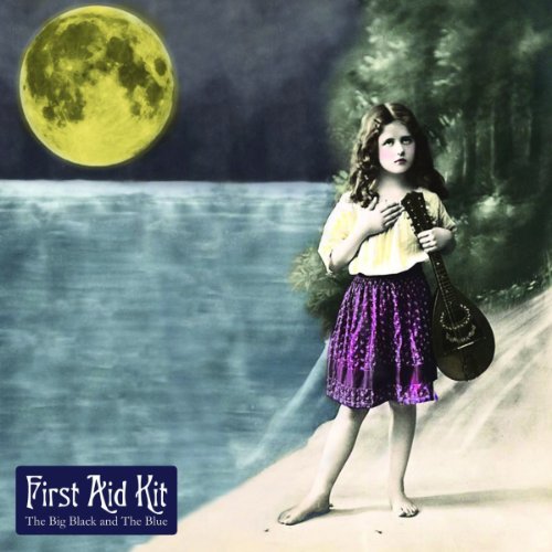 First Aid Kit - The Big Black and Blue