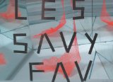 Savy Fav , Les - Let's Stay Friends