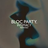 Bloc Party - A Weekend in the City (Limited Deluxe CD DVD Edition)