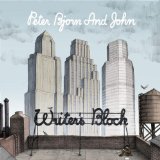 Peter Bjorn and John - Writer's Block (Limited Edition)