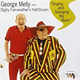 George Melly - The Ultimate Melly