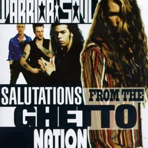 Warrior Soul - Salutations from the Ghetto Nation [Vinyl LP]