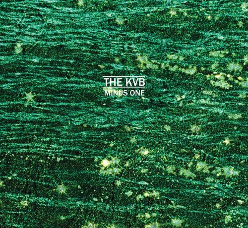 the Kvb - Minus One
