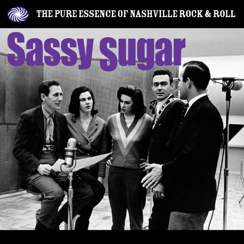 Various - Sassy Sugar-Pure Essence of Nashville