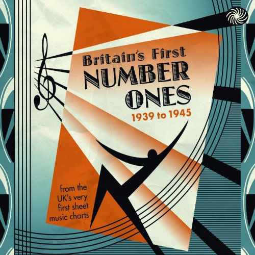 Sampler - Britain'S First Number Ones (1939-1945)