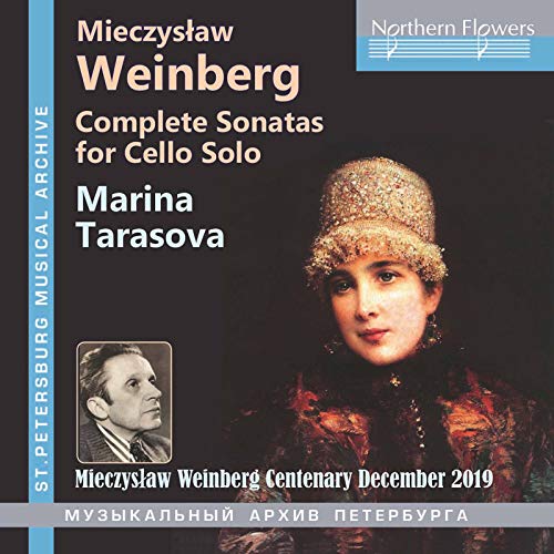 Marina Tarasova, Mieczyslaw Weinberg, -, -, Marina Tarasova - Weinberg: Die Sonaten für Cello solo