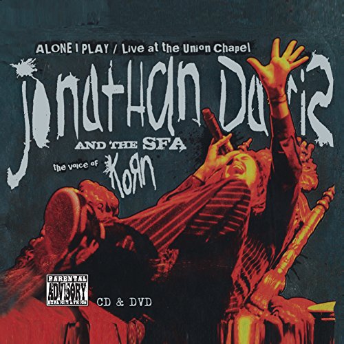 Jonathan Davis - Alone I Play-Live at the Union Chapel (CD + DVD)