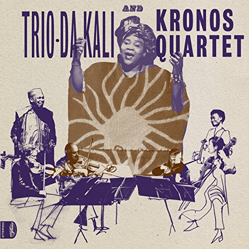 Trio Da Kali and Kronos Quartet - Ladilikan [Vinyl LP]