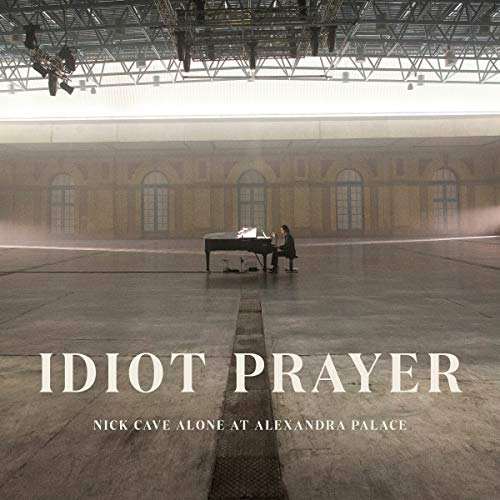 Cave , Nick - Idiot Prayer: Nick Cave Alone at Alexandra Palace (2CD)