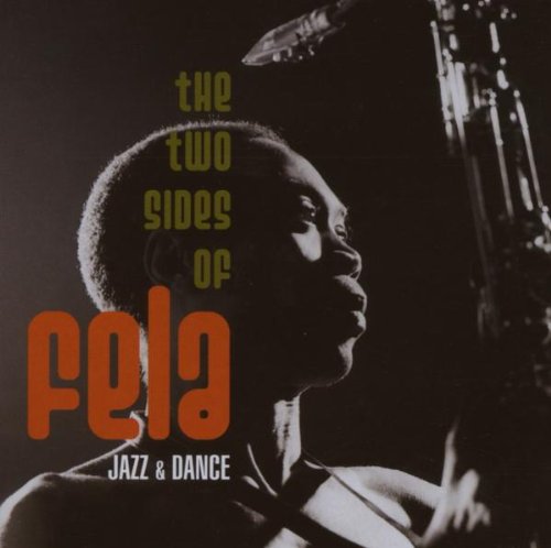 Kuti , Fela - The Two Sides of Fela - Jazz & Dance