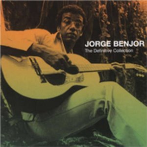 Ben Jor , Jorge - The Definitve Collection