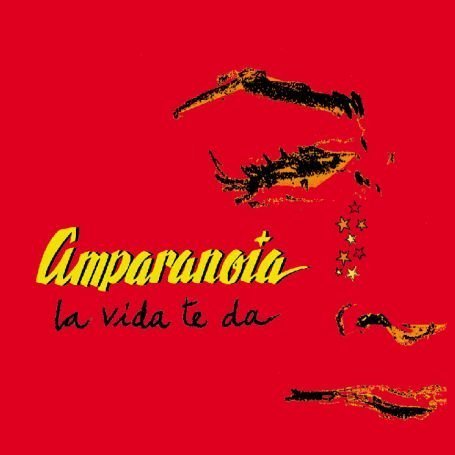 Amparanoia - La vida te da (Limited Edition)