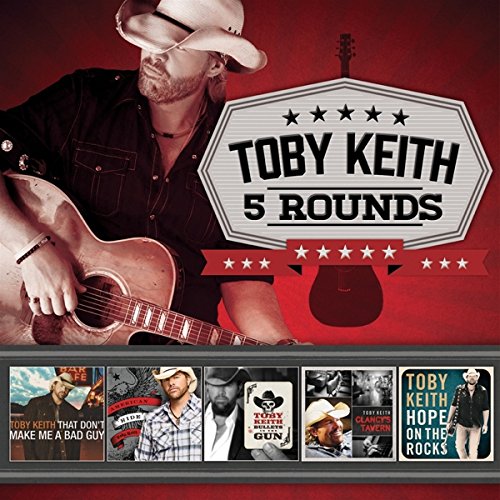 Toby Keith - 5 Rounds
