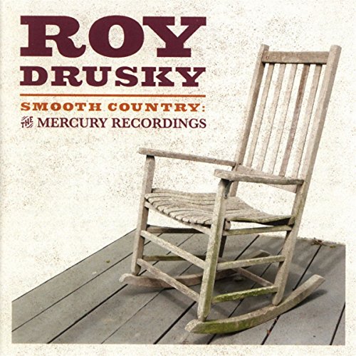 Roy Drusky - Smooth Country: the Mercury