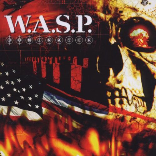 W.a.S.P. - Dominator