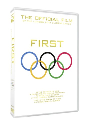  - First - The Official Film of the London 2012 Olympic Games [DVD] [UK Import]