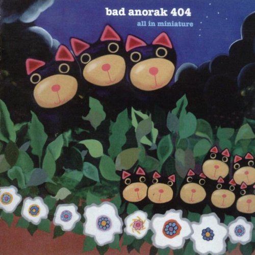 Bad Anorak 404 - All In Miniature