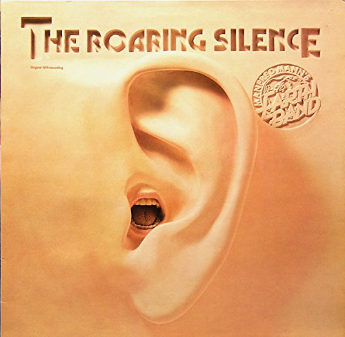 Manfred Mann's Earth Band - The Roaring Silence/Remastered
