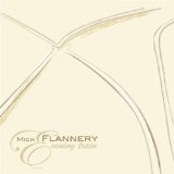 Mick Flannery - White Lies [Deluxe Edition]