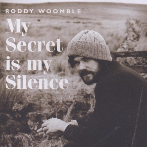 Woomble , Roddy - My Secret Is My Silence