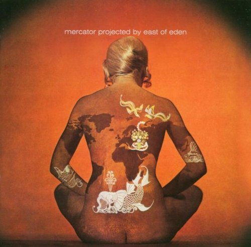 East of Eden - Mercator Projected (Remastered)