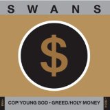 Swans - Children of god / World of skin