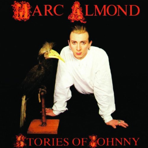 Marc Almond - Stories of Johnny