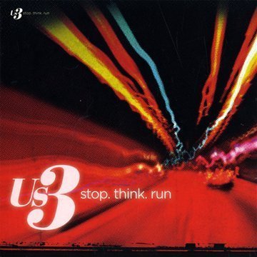 Us 3 - Stop.Think.Run