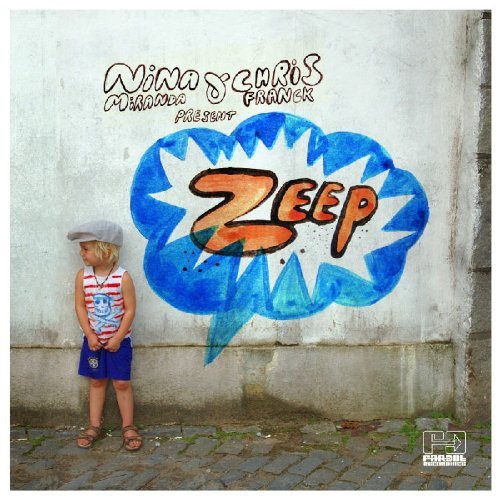 Mirinda , Nina & Franck , Chris - Zeep