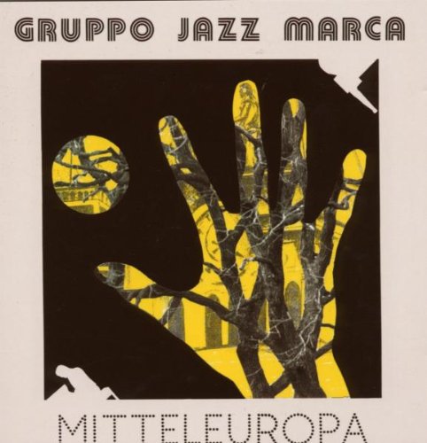 Gruppo Jazz Marca - Mitteleuropa