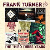 Frank Turner - First Three Years
