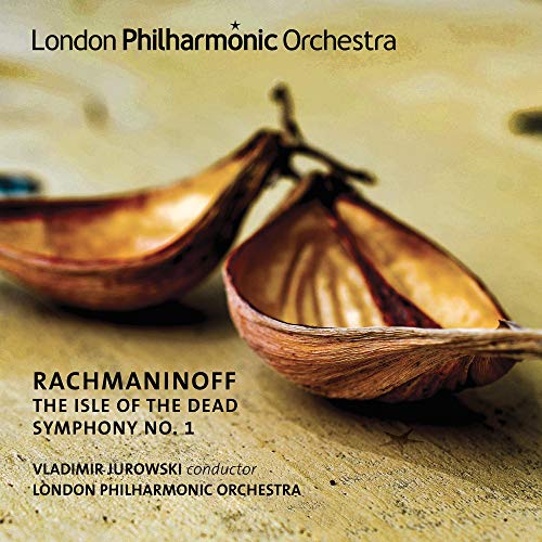 Rachmaninoff , Serge - The Isle Of The Dead / Symphony No. 1 (Jurowski, LPO)