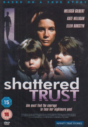  - Shattered Trust [1993] [UK Import]