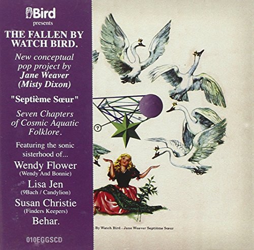 Jane Weaver - Fallen By Watchbird
