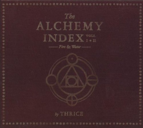 Thrice - The Alchemy Index I + II  - Fire & Water