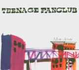 Teenage Fanclub - Thirteen (+ Bonus CD)