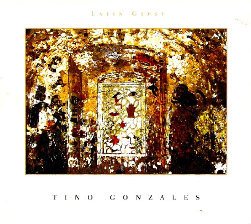 Gonzales , Tino - Latin Gypsy