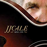 J.J. Cale - Stay Around