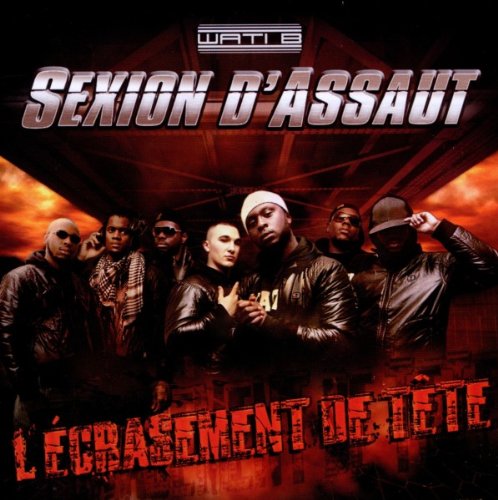 Sexion d Assaut - L Ecrasement de Tete