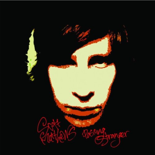 Matthews , Scott - Passing Stranger