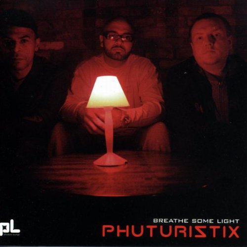 Phuturiztix - Bräthe Some Light