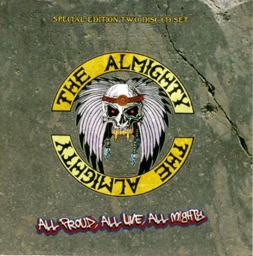 Almighty - Live at the Astoria 2008