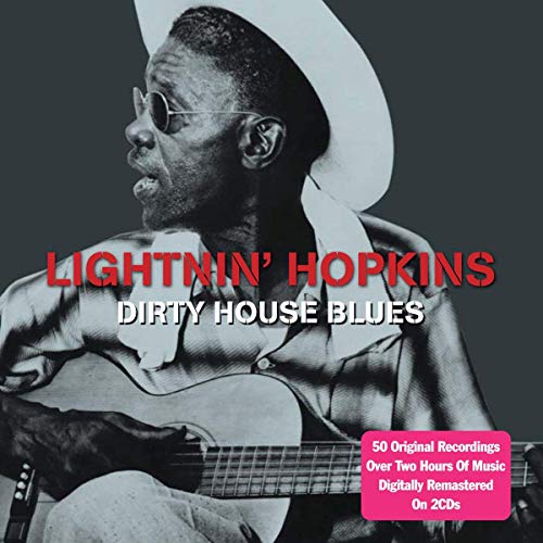 Lightnin' Hopkins - Dirty House Blues