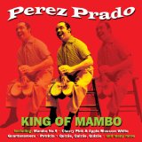 Perez Prado - Mambo Nr.5-the Very Best of