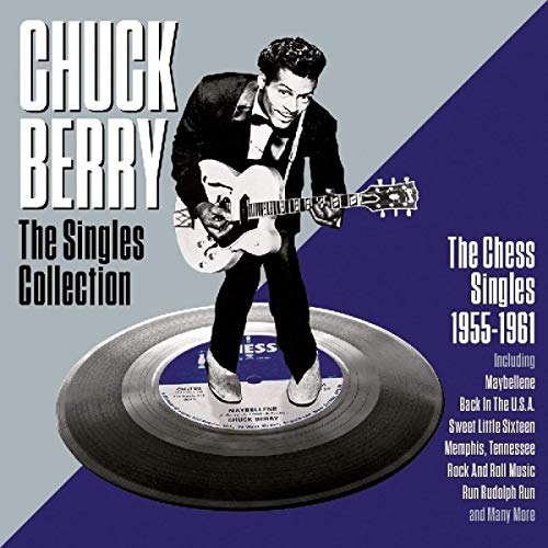 Berry , Chuck - The Singles Collection: The Chess Singles 1955-1961