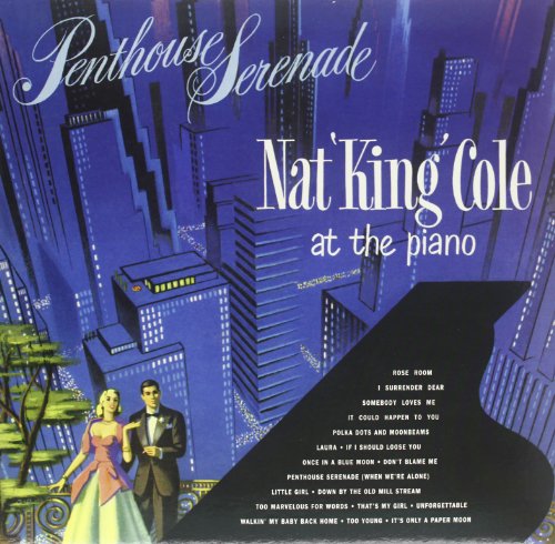 Nat King Cole - Penthouse Serenade [Vinyl LP]