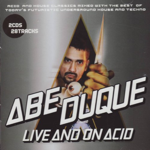 Duque , Abe - Live and on Acid