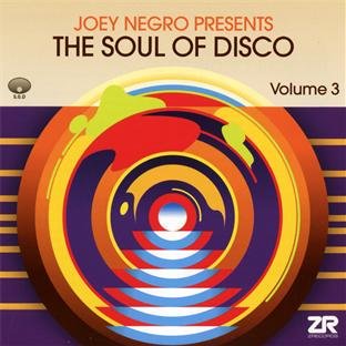 Joey Negro Presents - The Soul of Disco Vol.3