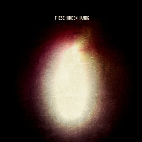 These Hidden Hands - o.Titel (Vinyl)