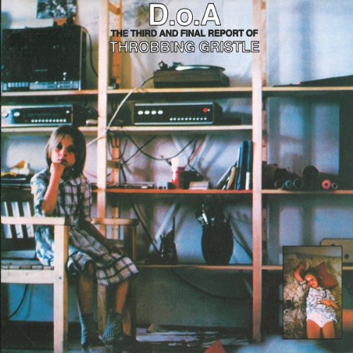 Throbbing Gristle - D.O.a.the Third and Final Report [Vinyl LP]